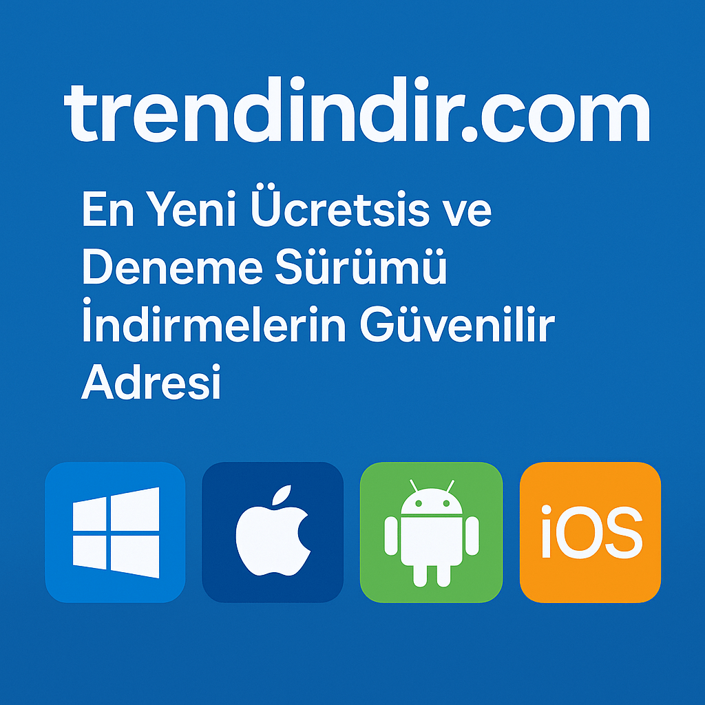 Mobil Dünyanın Vazgeçilmez Uygulamalarını Güvenle İndirin